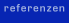Referenzen